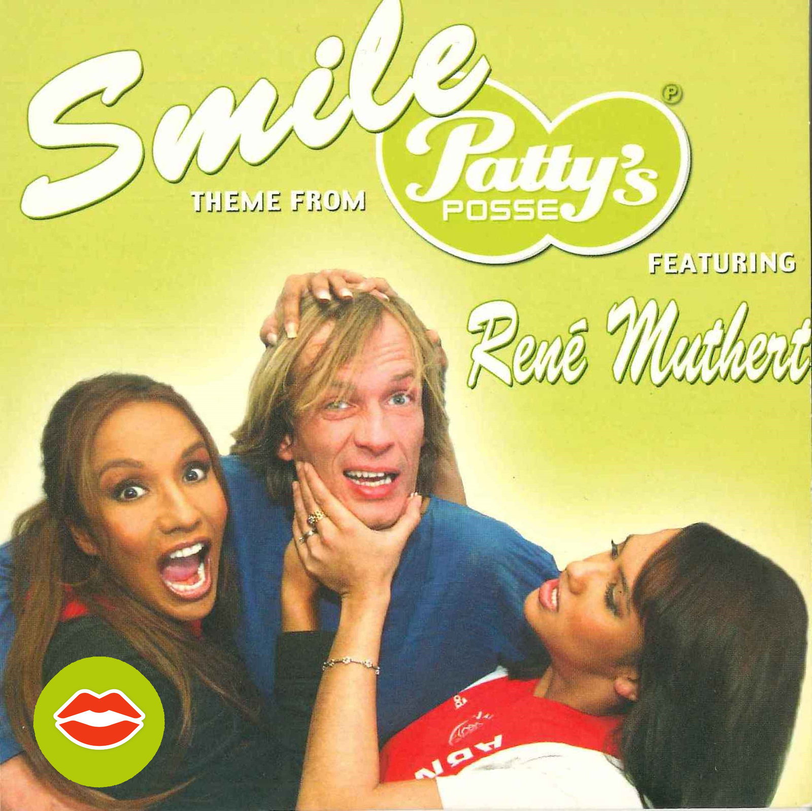 Smile (Theme from "Patty's Posse") [feat. René Muthert]
