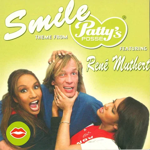 Smile (Theme from "Patty's Posse") [feat. René Muthert]