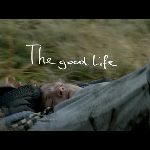 The Good Life