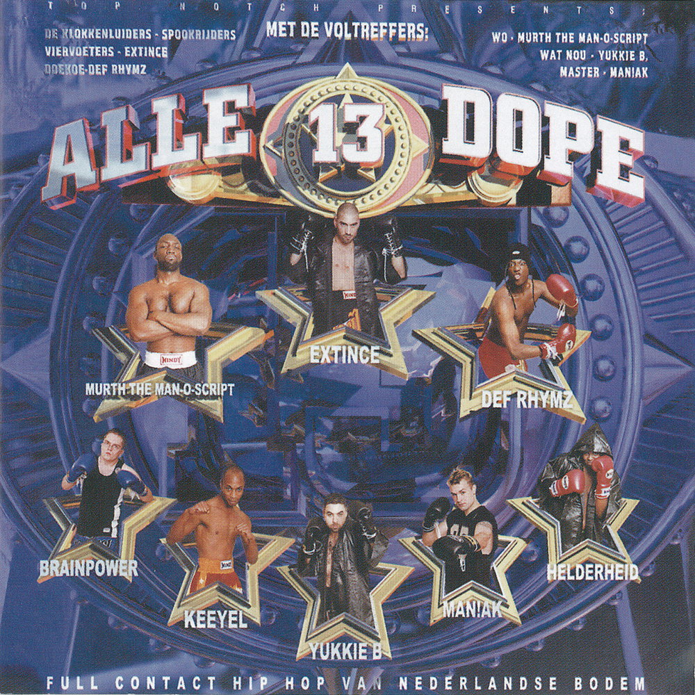 Alle 13 Dope - Reissue