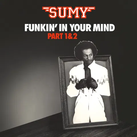 Funkin' In Your Mind (Pt.1)
