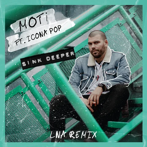 Sink Deeper - LNA Remix