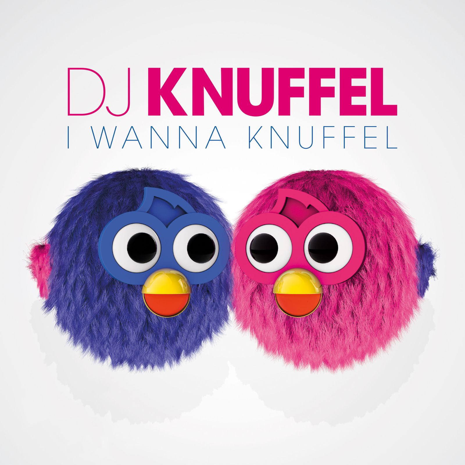 I Wanna Knuffel