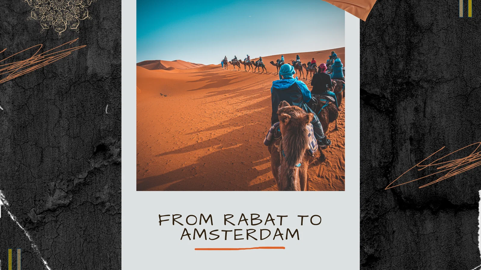 From rabat to Amsterdam background