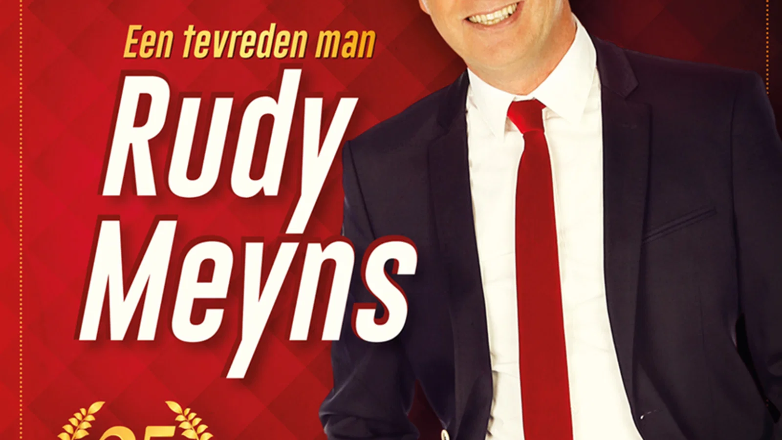 Een Tevreden Man - 25 Jaar Carrière background