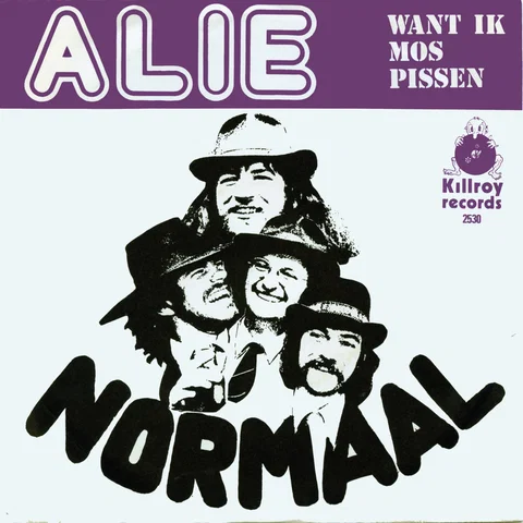 Alie / Ik Mos Pissen
