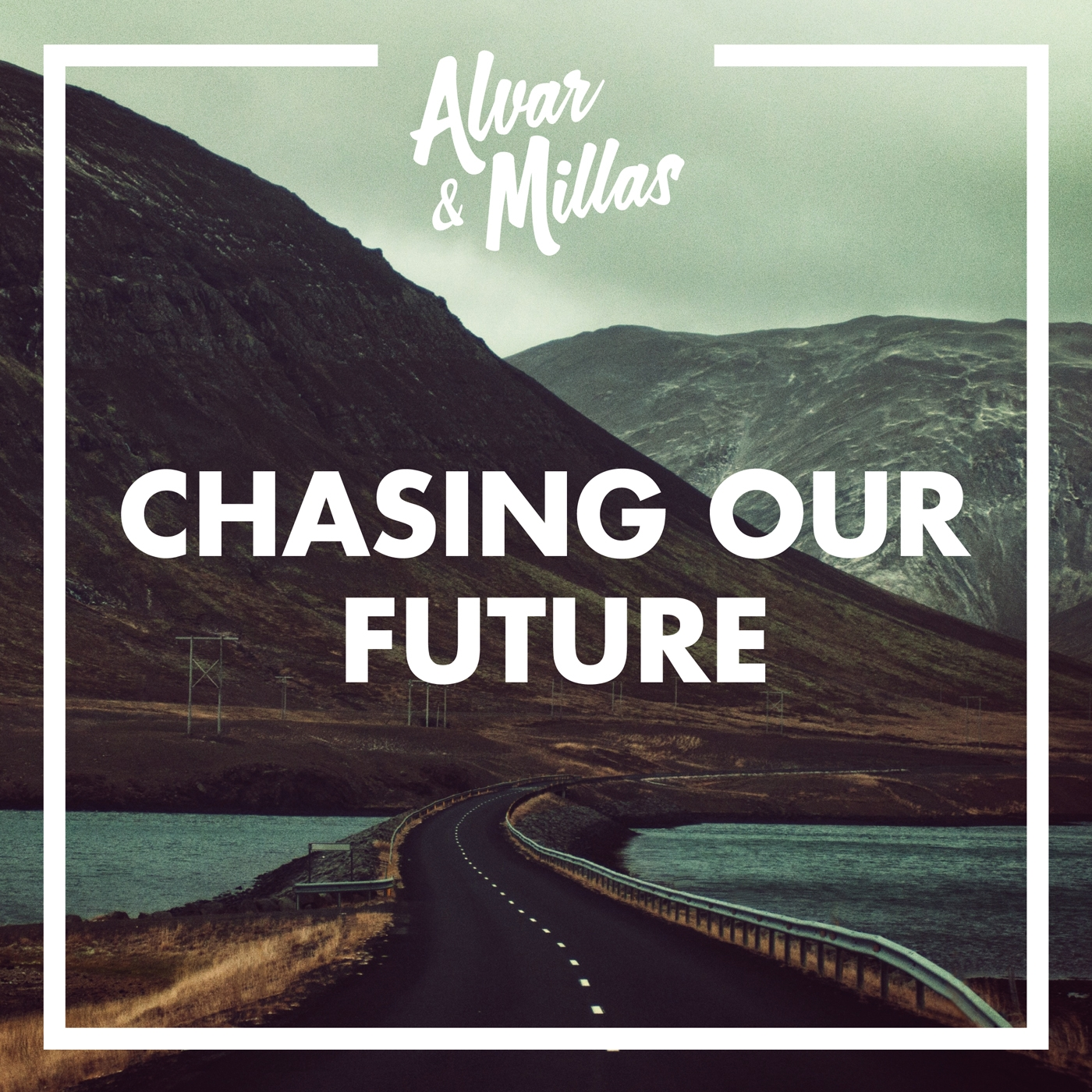 Chasing Our Future - Radio Edit