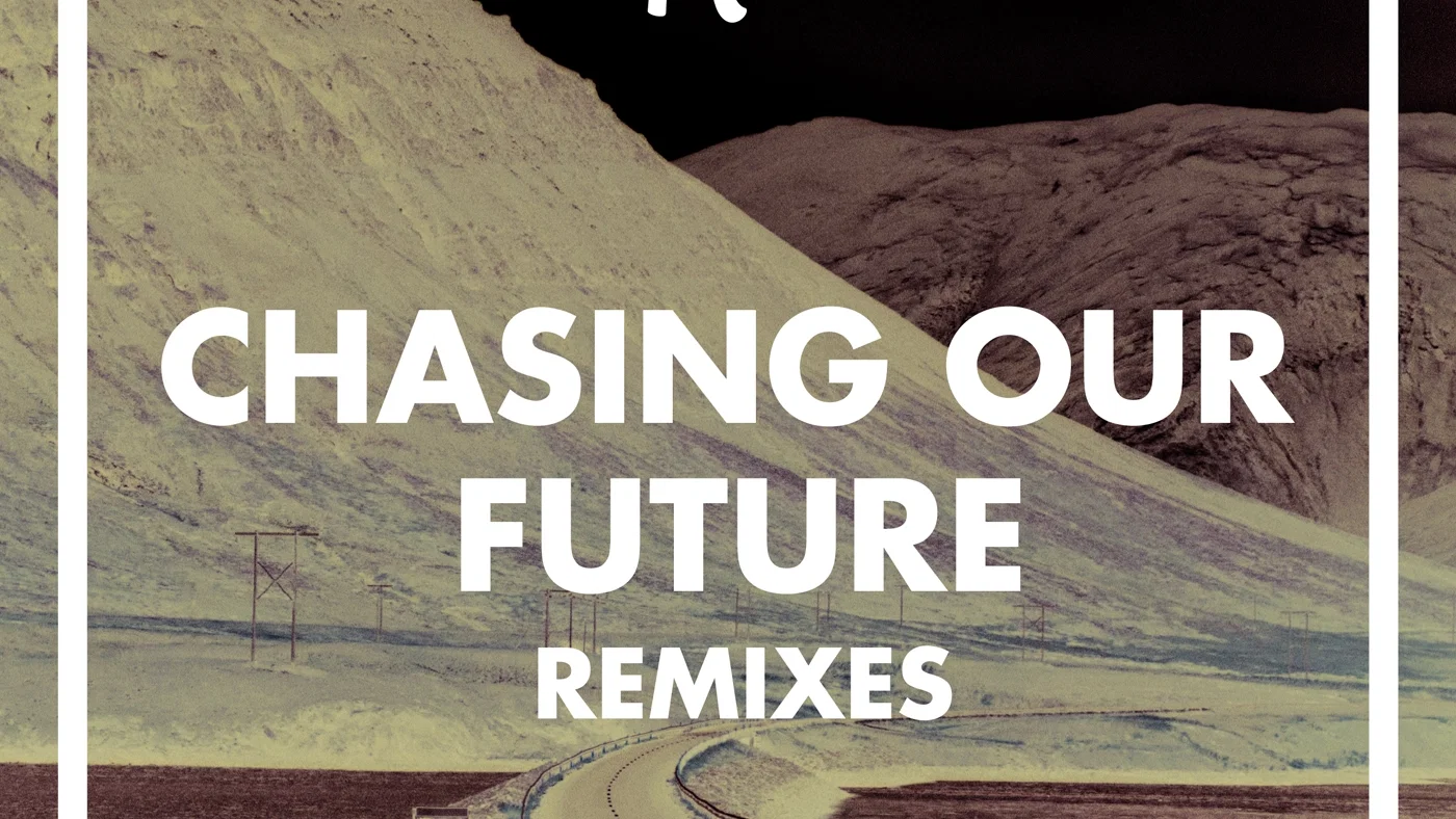 Chasing Our Future - Bear Remix background