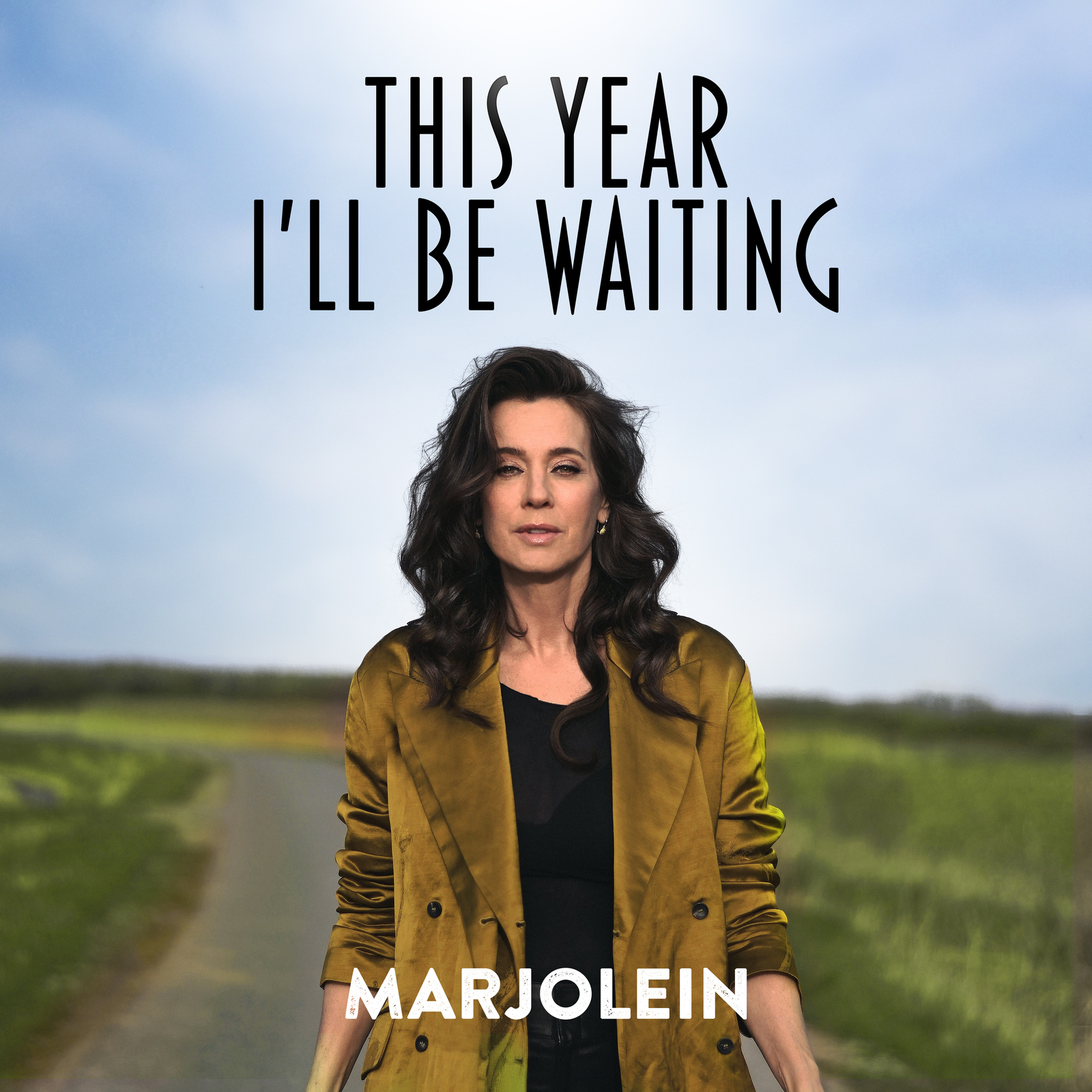 This year I’ll be waiting
