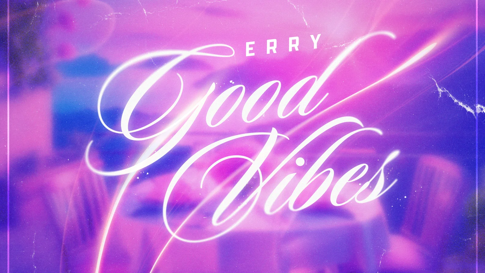Good vibes background