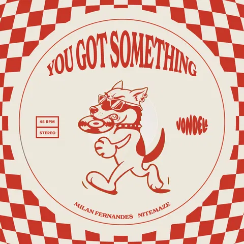 You Got Something