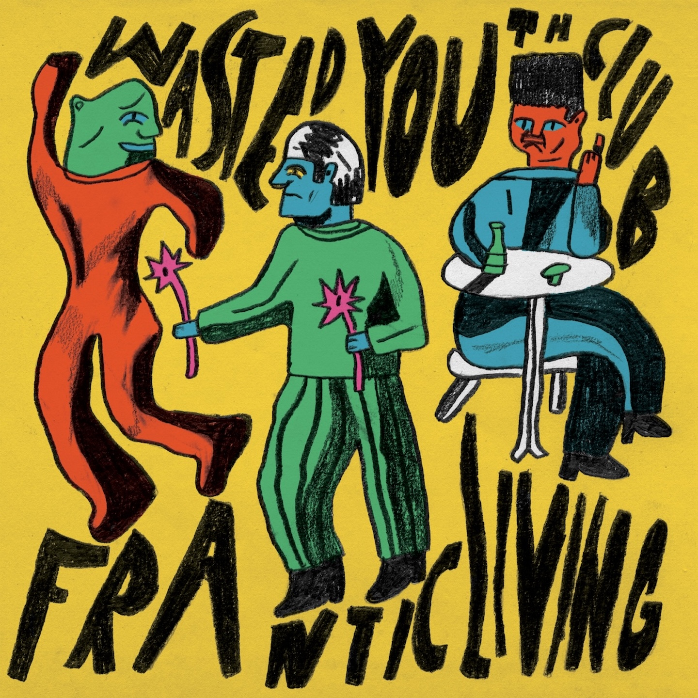 Frantic Living