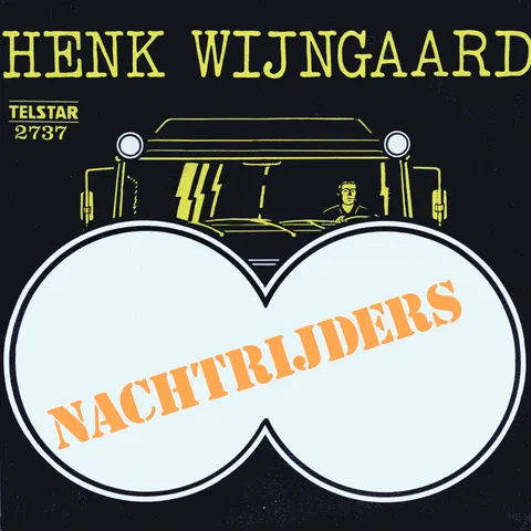 Nachtrijders / Zingende Wielen