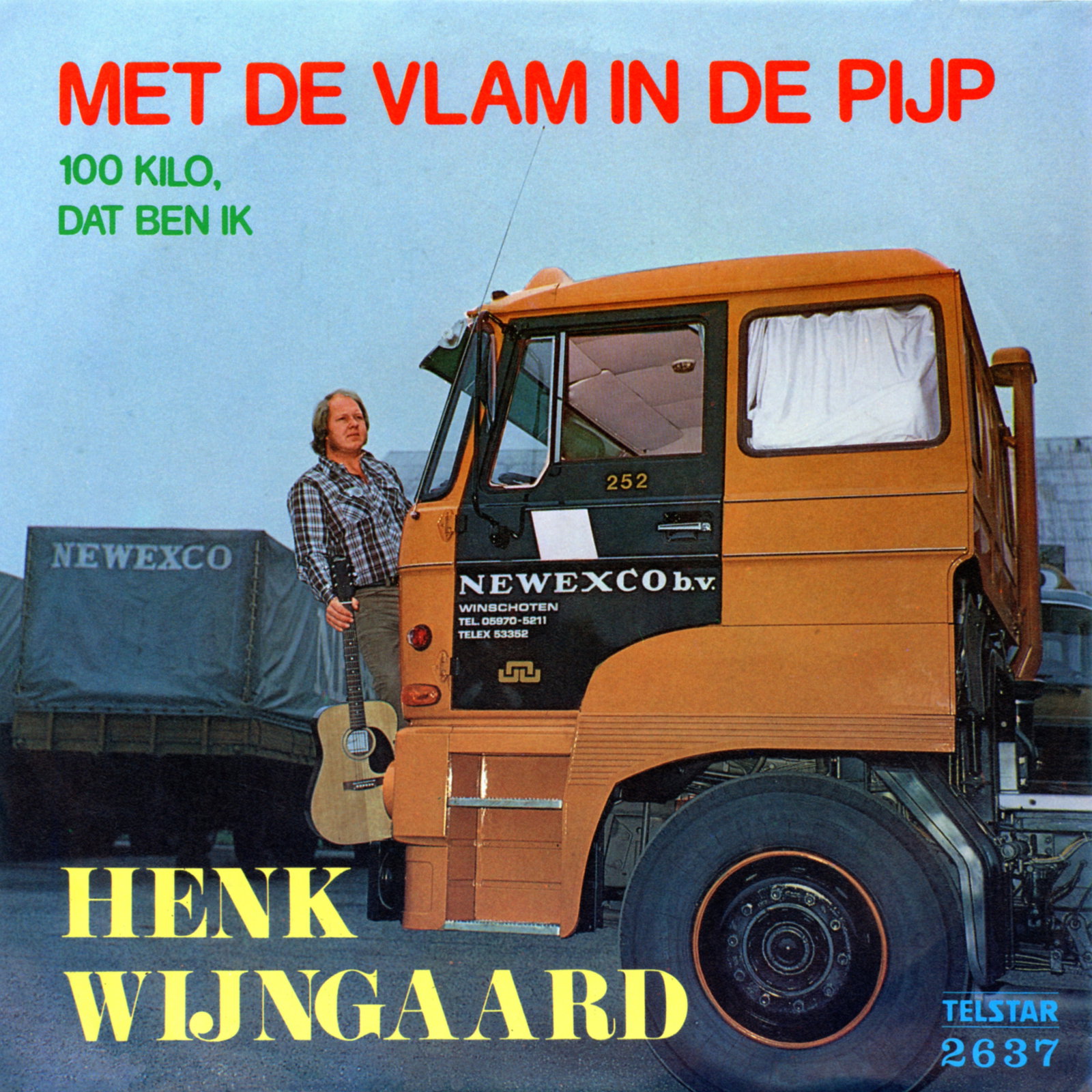 Met de Vlam in de Pijp / Honderd Kilo Dat Ben Ik