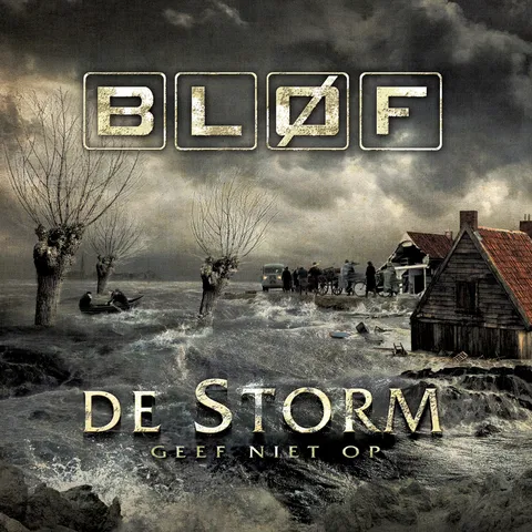 De Storm (Geef Niet Op)
