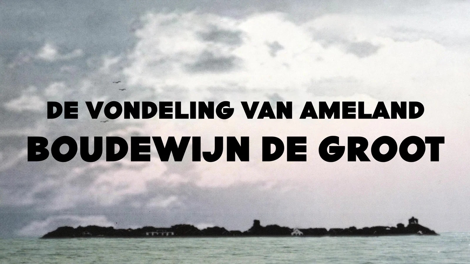 De Vondeling Van Ameland - Lyric Video background