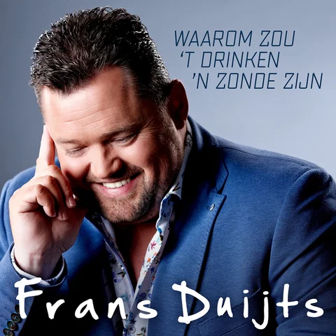 Waarom Zou ´T Drinken ´N Zonde Zijn - Instrumentale Versie