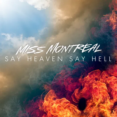 Say Heaven Say Hell