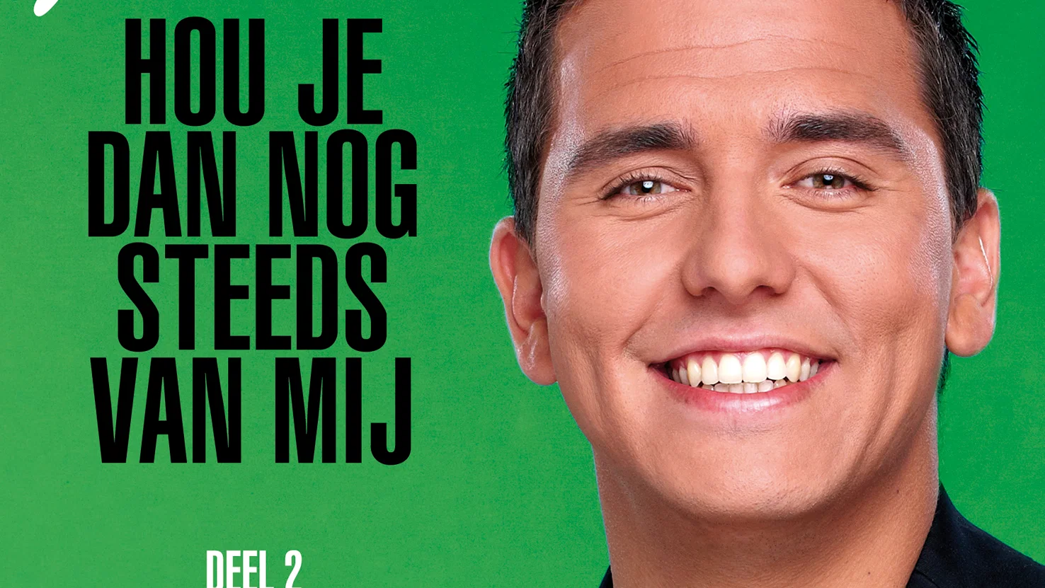 Hou Je Dan Nog Steeds Van Mij - Deel 2 background