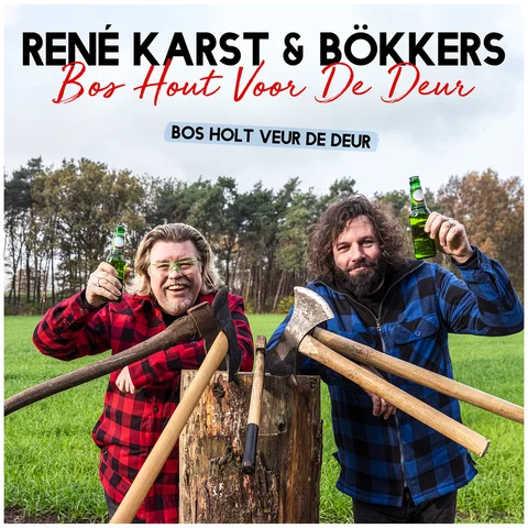 Bos Hout Voor De Deur - Bos Holt Veur De Deur