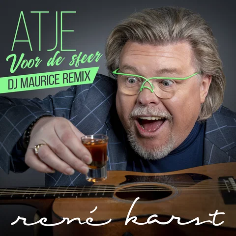 Atje Voor De Sfeer - DJ Maurice Remix