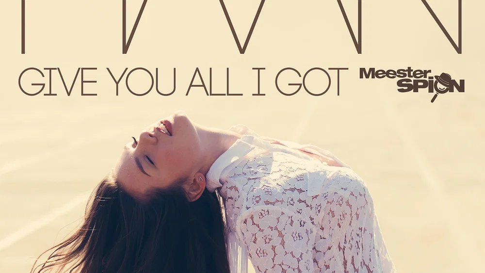 Give You All I Got - Titelsong Meesterspion background