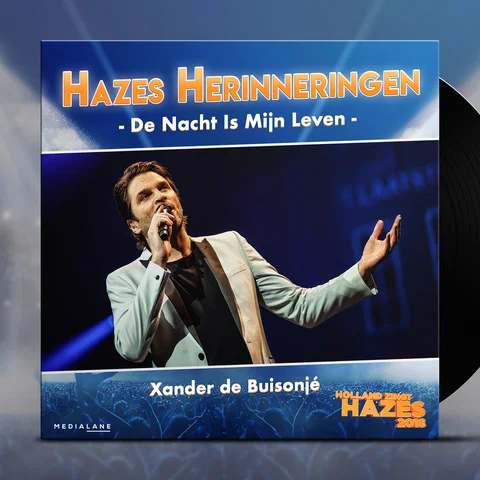 De Nacht Is Mijn Leven - Holland Zingt Hazes 2018