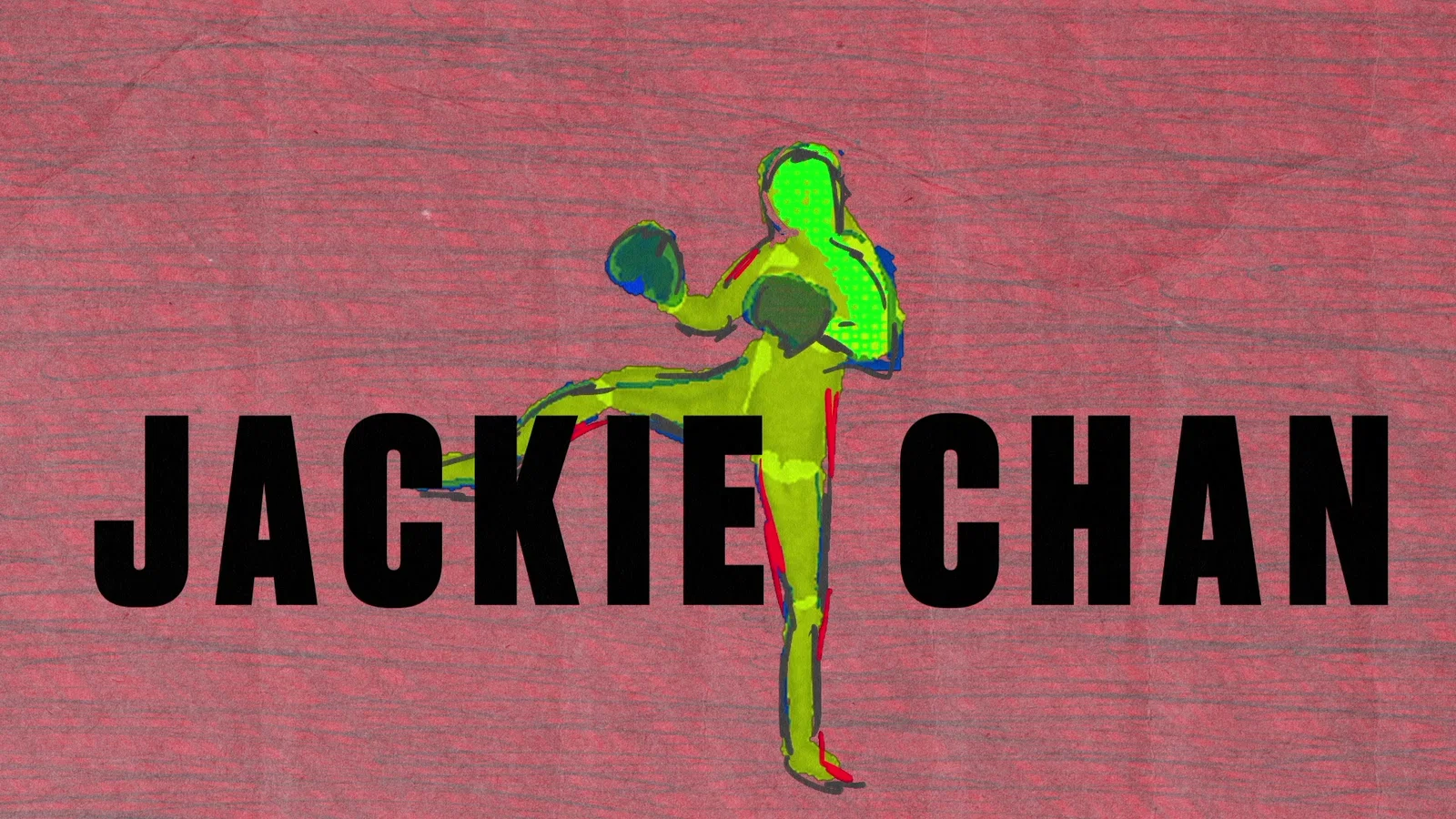Jackie Chan - Lyric Video background