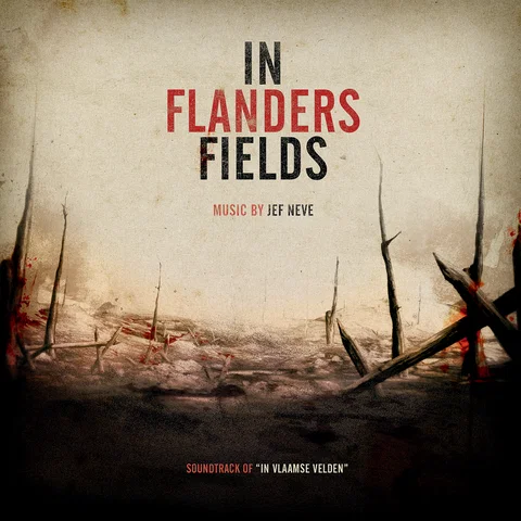 In Flanders Fields (Soundtrack Of In Vlaamse Velden)