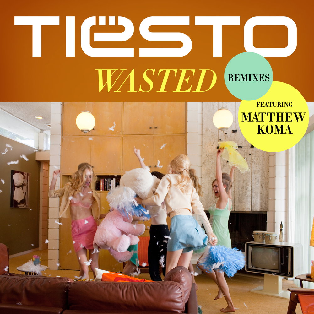 Wasted - Remixes