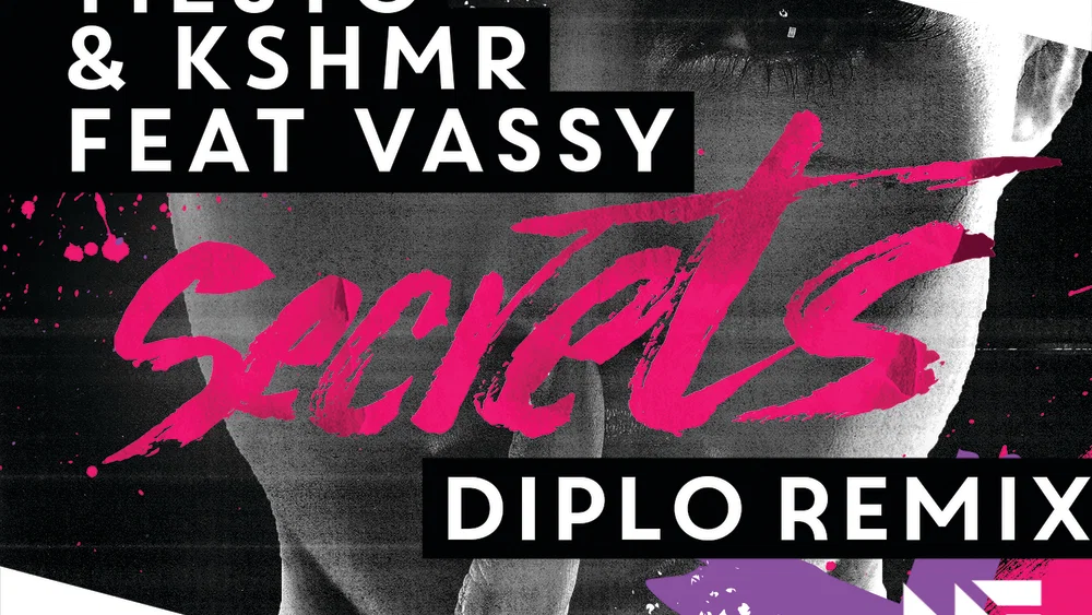 Secrets - Diplo Remix background