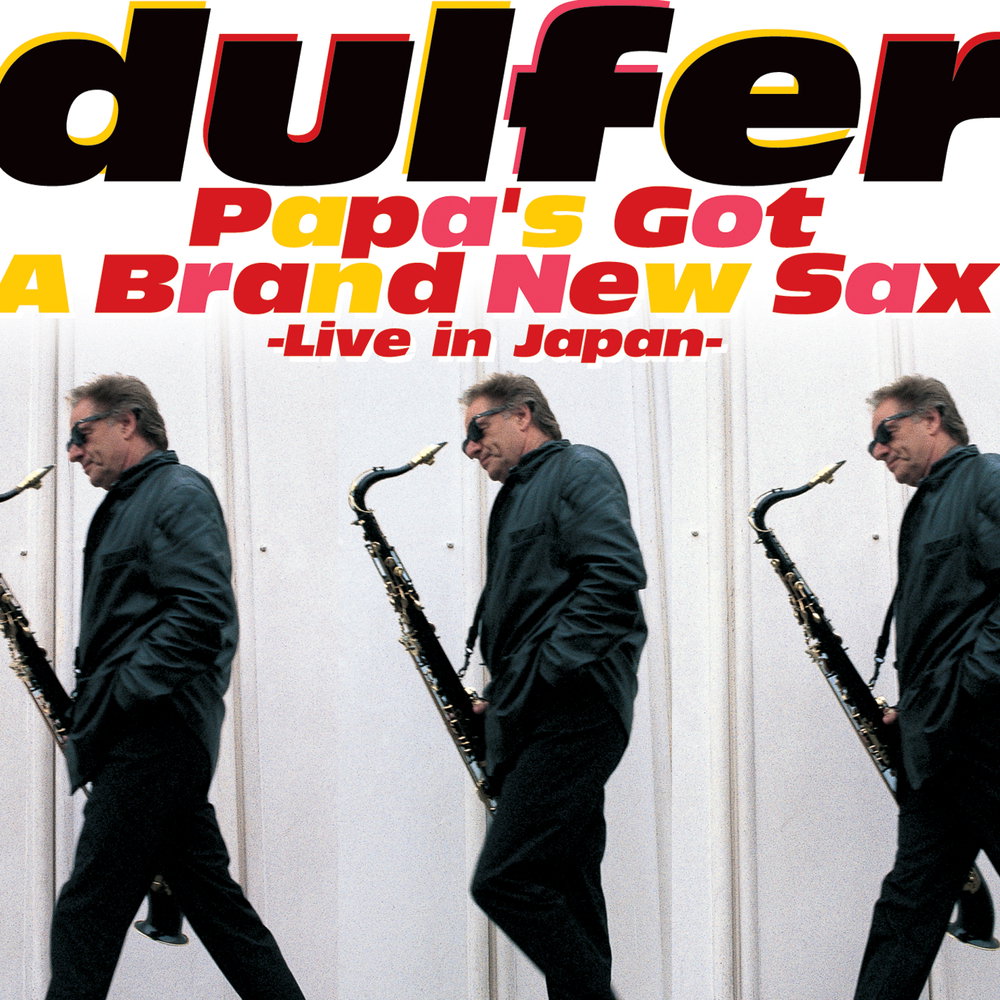 Papa's Got A Brand New Sax - Live