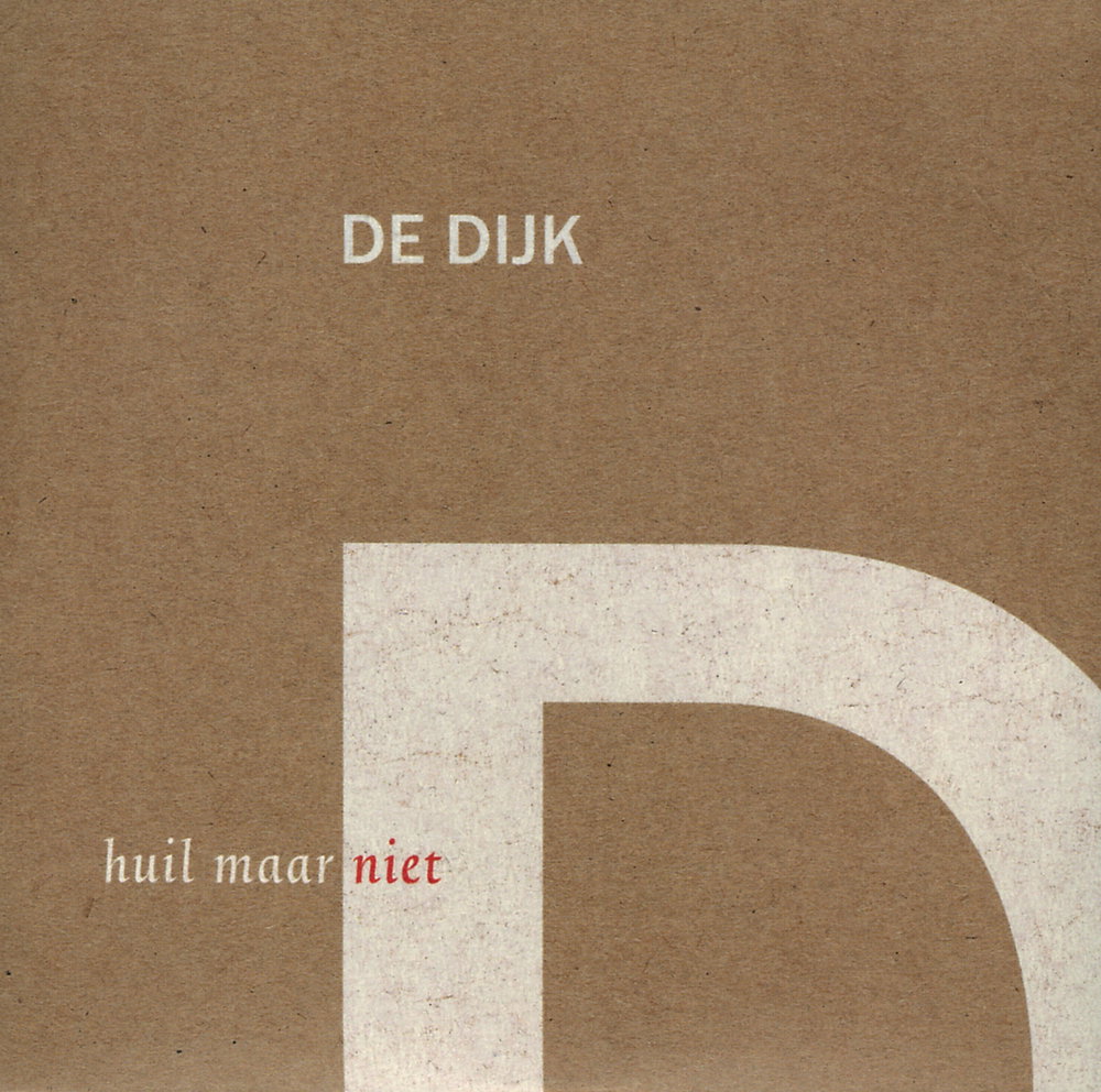Huil Maar Niet