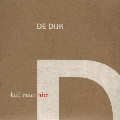 Huil Maar Niet (2003 Edit Version)