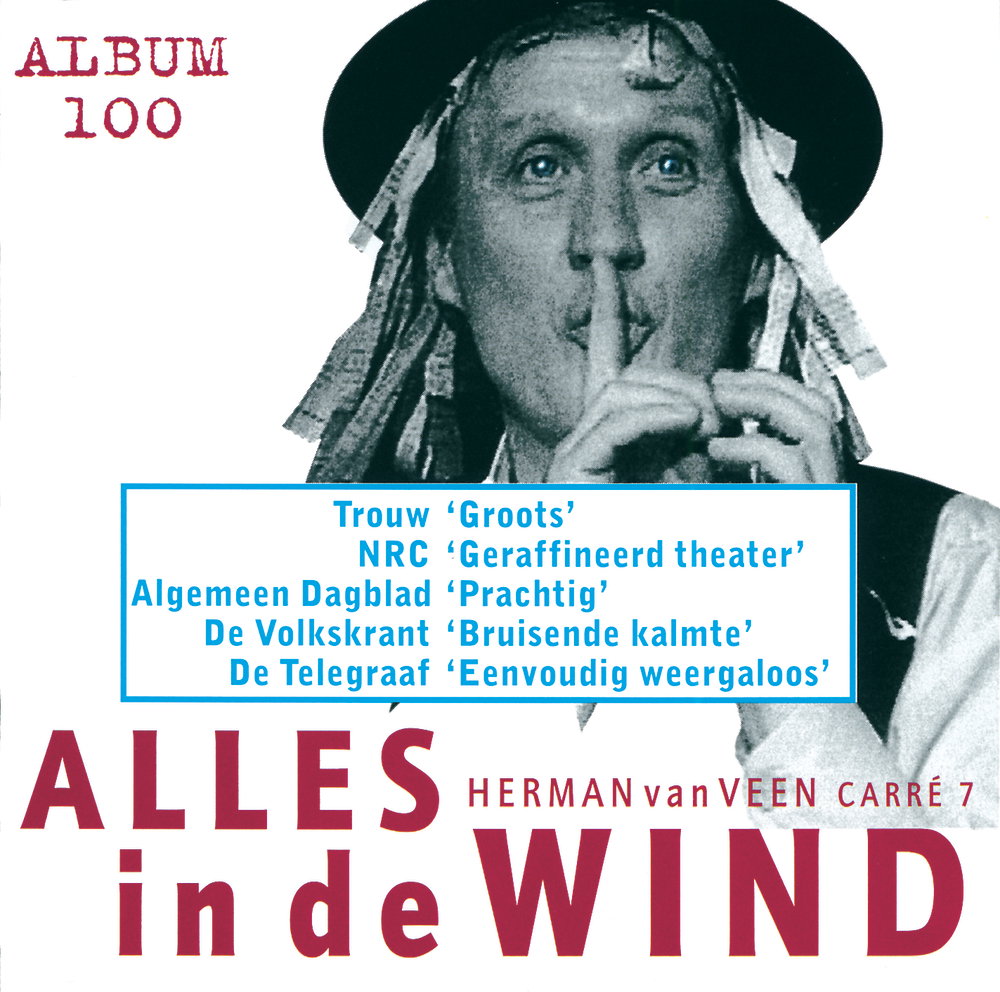 Alles In De Wind - Carré 7 - Live