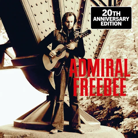 Admiral Freebee - 20th Anniversary Edition / Live