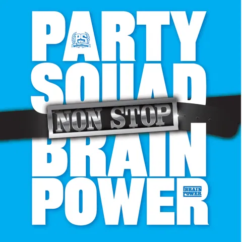 Non Stop ft Brainpower