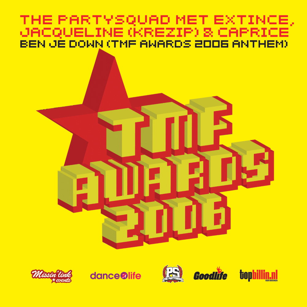 Ben Je Down (TMF Awards Anthem)