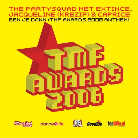 Ben Je Down (TMF Awards Anthem)