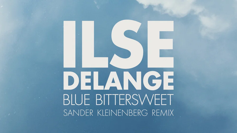 Blue Bittersweet - Sander Kleinenberg Remix background