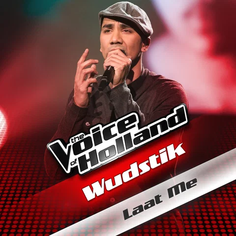 Laat Me - From The Voice Of Holland