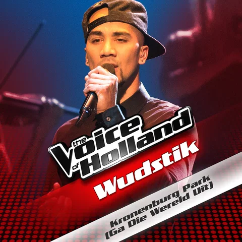 Kronenburg Park (Ga Die Wereld Uit) - From The Voice Of Holland