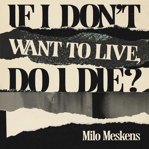 If I Don't Want To Live, Do I Die? - Lyric Video