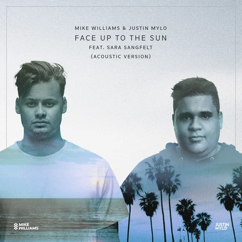 Face Up To The Sun - Acoustic Version