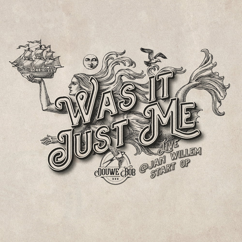 Was It Just Me - Live @ Jan Willem Start Op