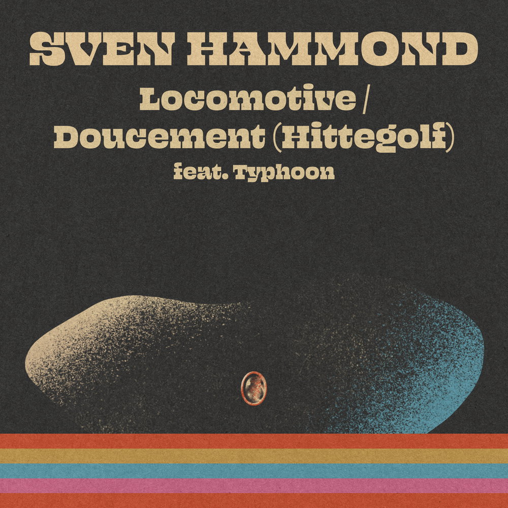 Locomotive – Doucement (Hittegolf)