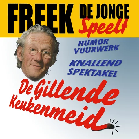 De Gillende Keukenmeid - Live