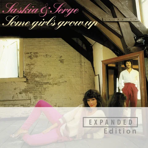 Some Girls Grow Up - Expanded Edition / Remastered 2025