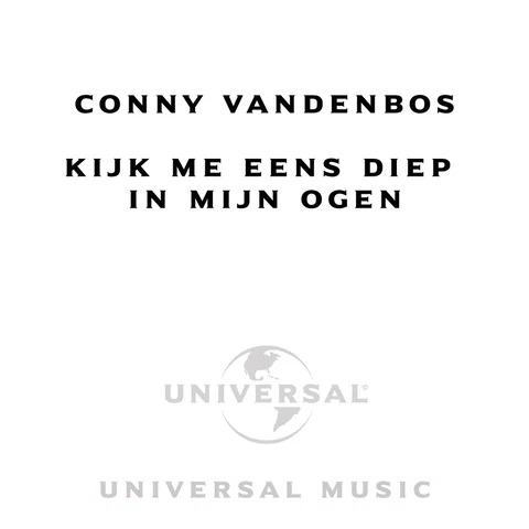 Kijk Me Eens Diep In Mijn Ogen