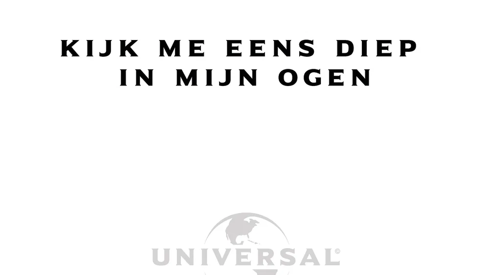 Kijk Me Eens Diep In Mijn Ogen background
